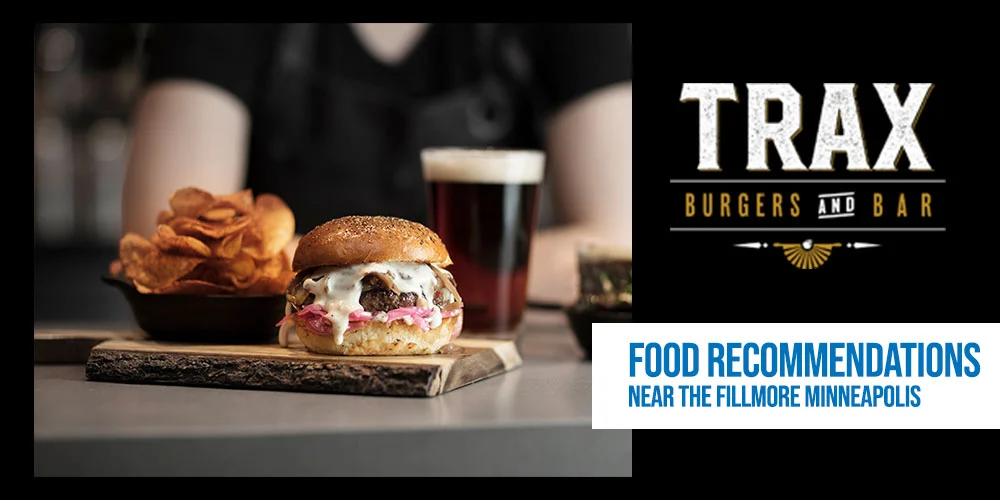 trax burger fillmore minneapolis